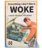 everything woke.jpg